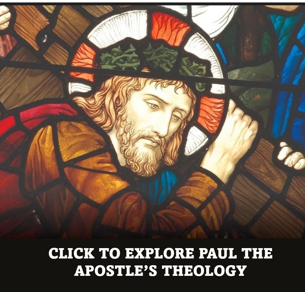 THEOLOGY OF PAUL